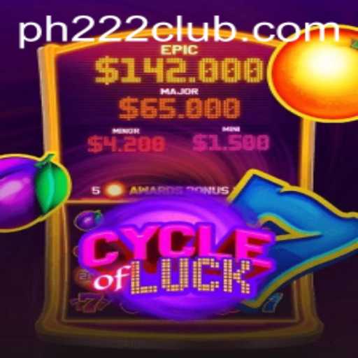 CycleofLuck: Exploring the Exciting World of PH 222